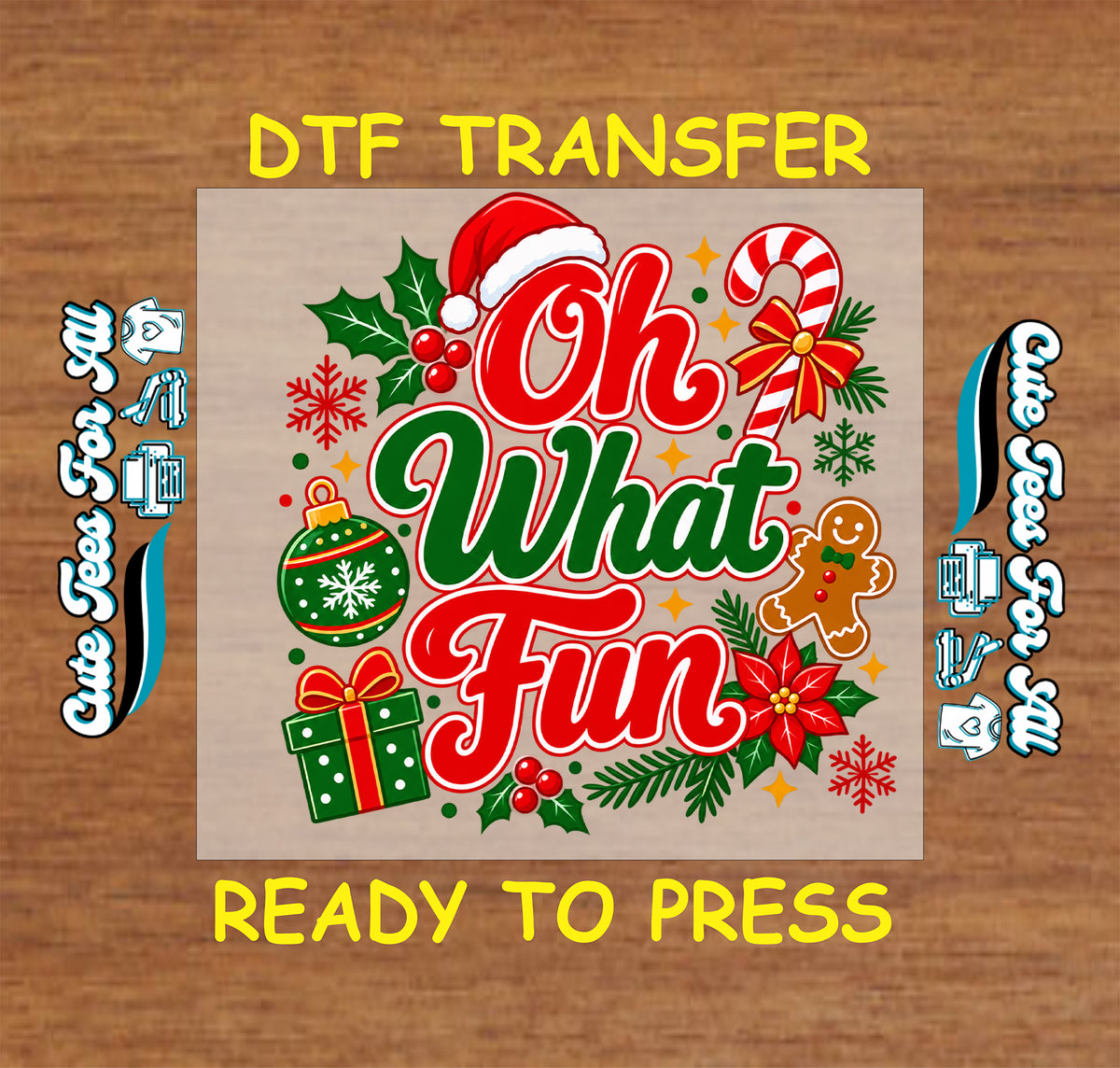 Oh What Fun in red and green script surrounded by a Santa hat, candy cane, gingerbread character, ornament, present, holly, and poinsettia.