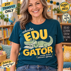 Funny Teacher EDU Gator DTF Transfer – Alligator Educator 15359