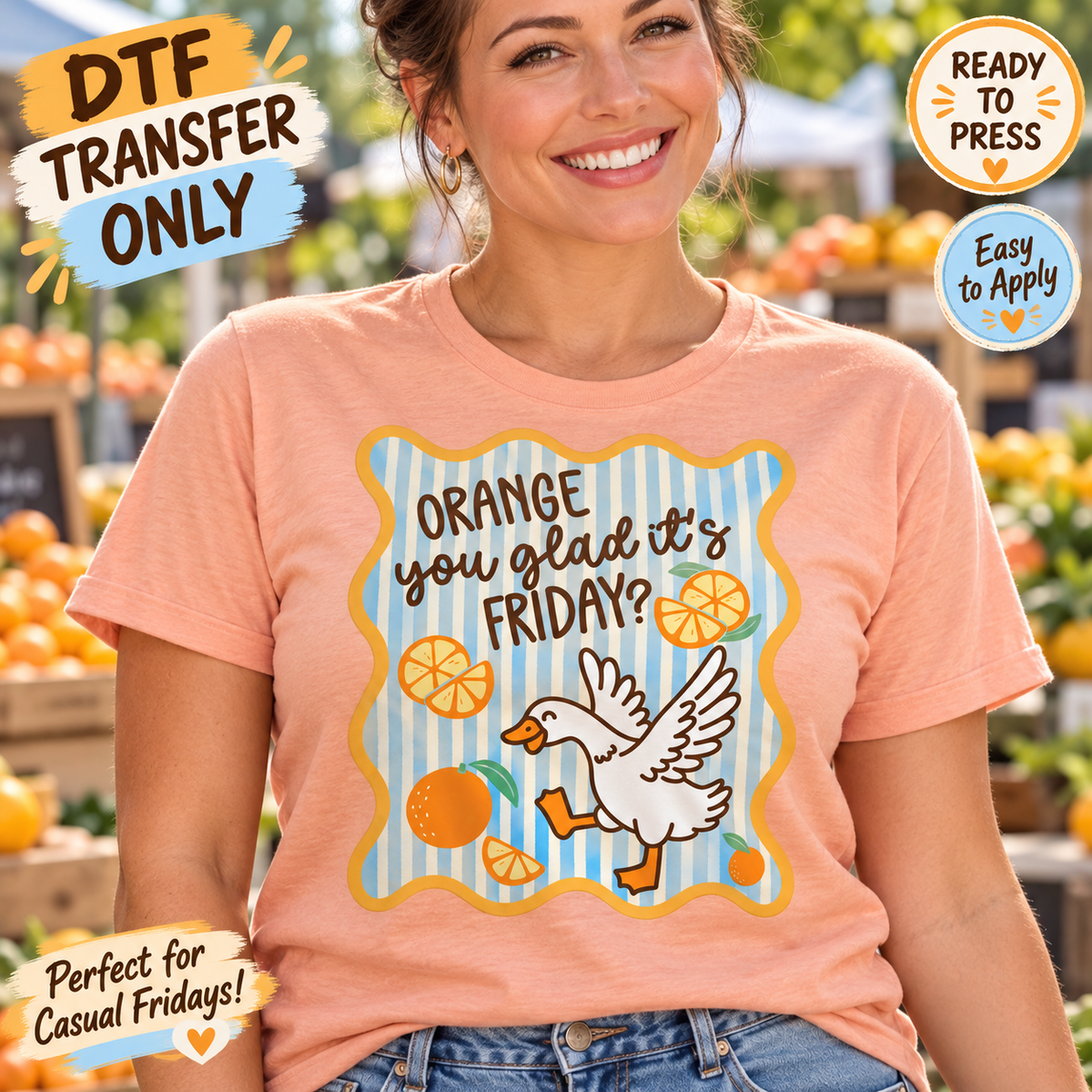 Orange You Glad It’s Friday Goose DTF Transfer MOCK UP