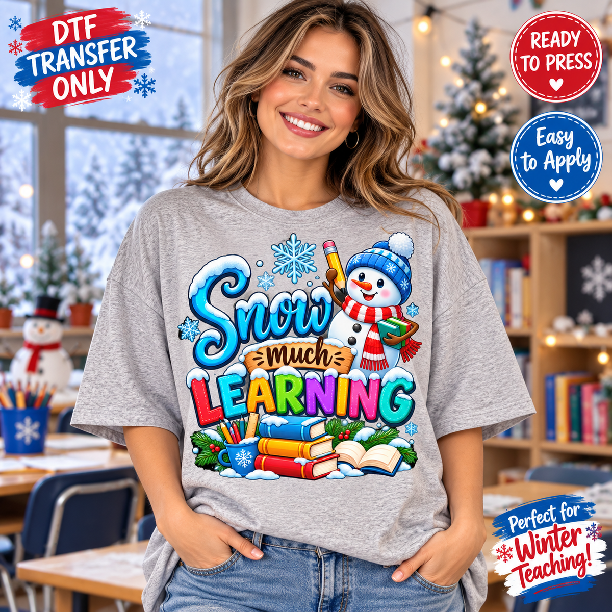 Winter Teacher Snow Much Learning DTF Transfer – Snowman shirt mock up