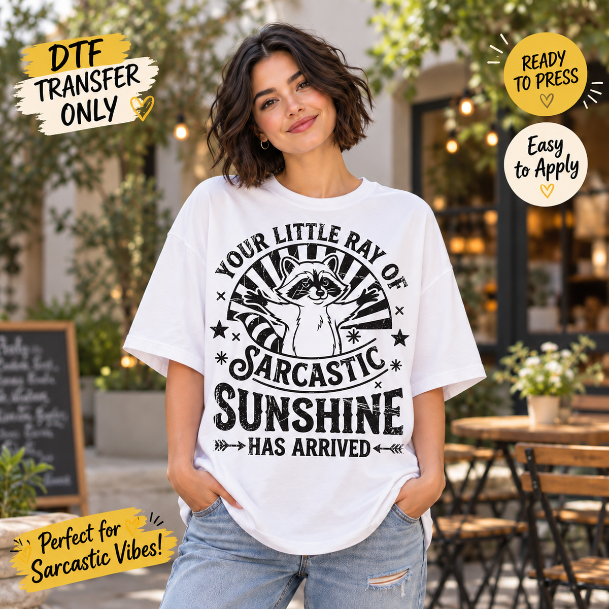 Funny Sarcastic Sunshine Raccoon DTF Transfer shirt mock up