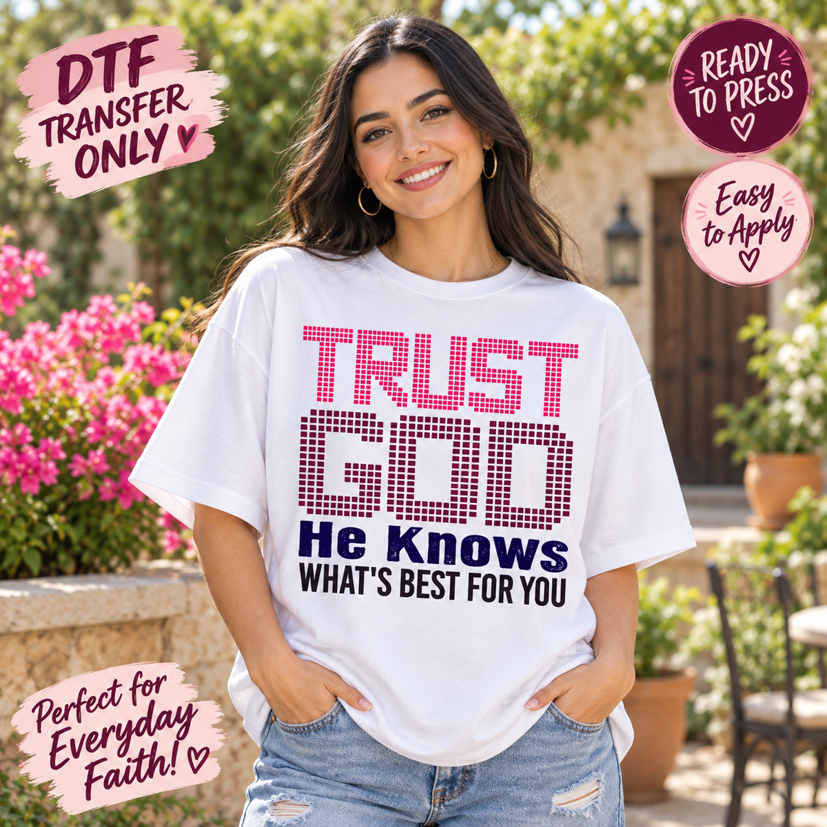 Christian Trust God DTF Transfer – He Knows What’s Best for You shirt mock up