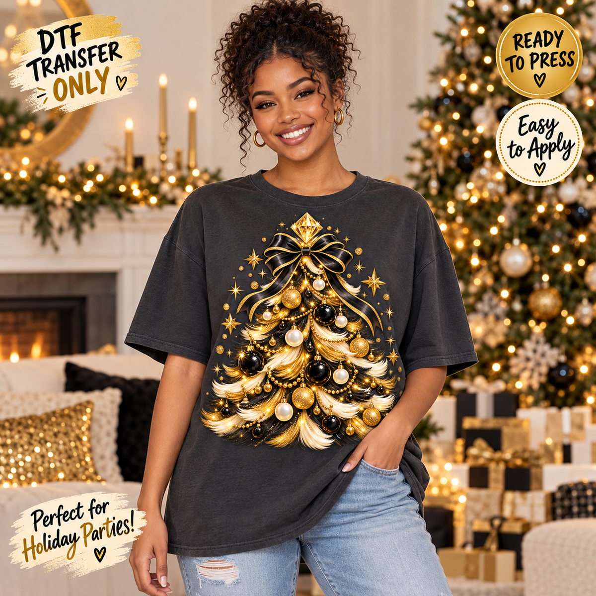 A woman wearing a dark charcoal gray t-shirt with a large gold and black Christmas tree graphic, standing in a decorated holiday living room with Christmas trees and lights in the background. Text overlays on the image read 'DTF TRANSFER ONLY', 'READY TO PRESS', 'Easy to Apply', and 'Perfect for Holiday Parties!'.