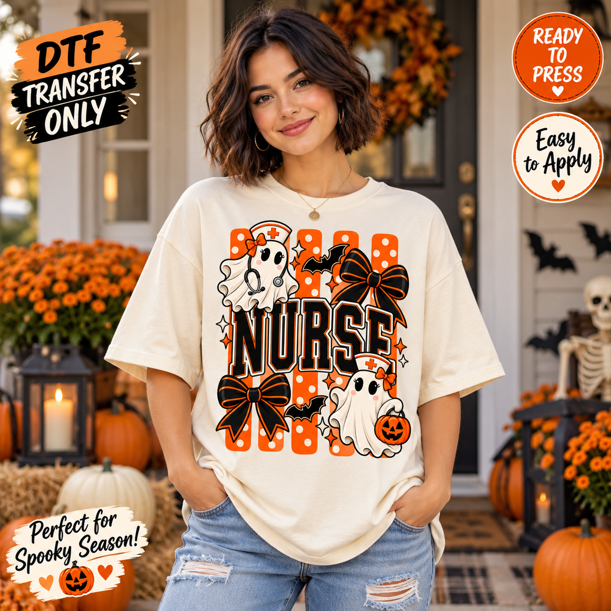 A woman wearing a cream-colored t-shirt with a 'Nurse' Halloween graphic featuring ghosts, bats, and orange polka-dot stripes, posed in front of a decorated autumn porch. The image includes promotional badges for DTF transfer and ready-to-press quality.