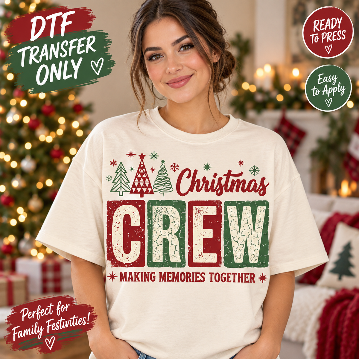 Christmas Crew Family DTF Transfer - Making Memories Together mock up