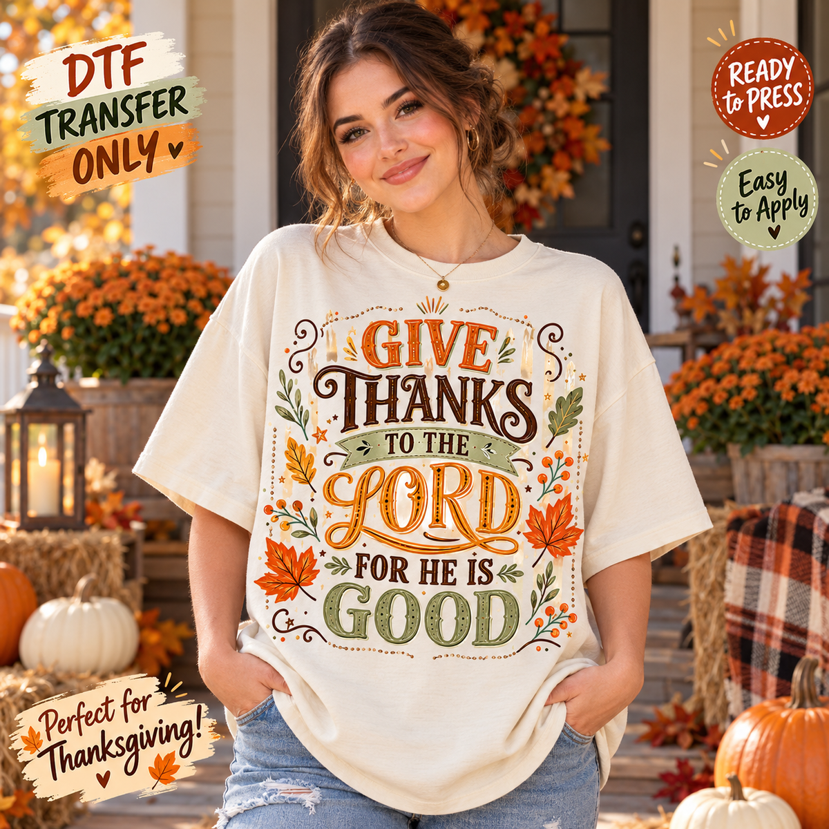 Give Thanks to the Lord Christian Thanksgiving DTF Transfer 15489
