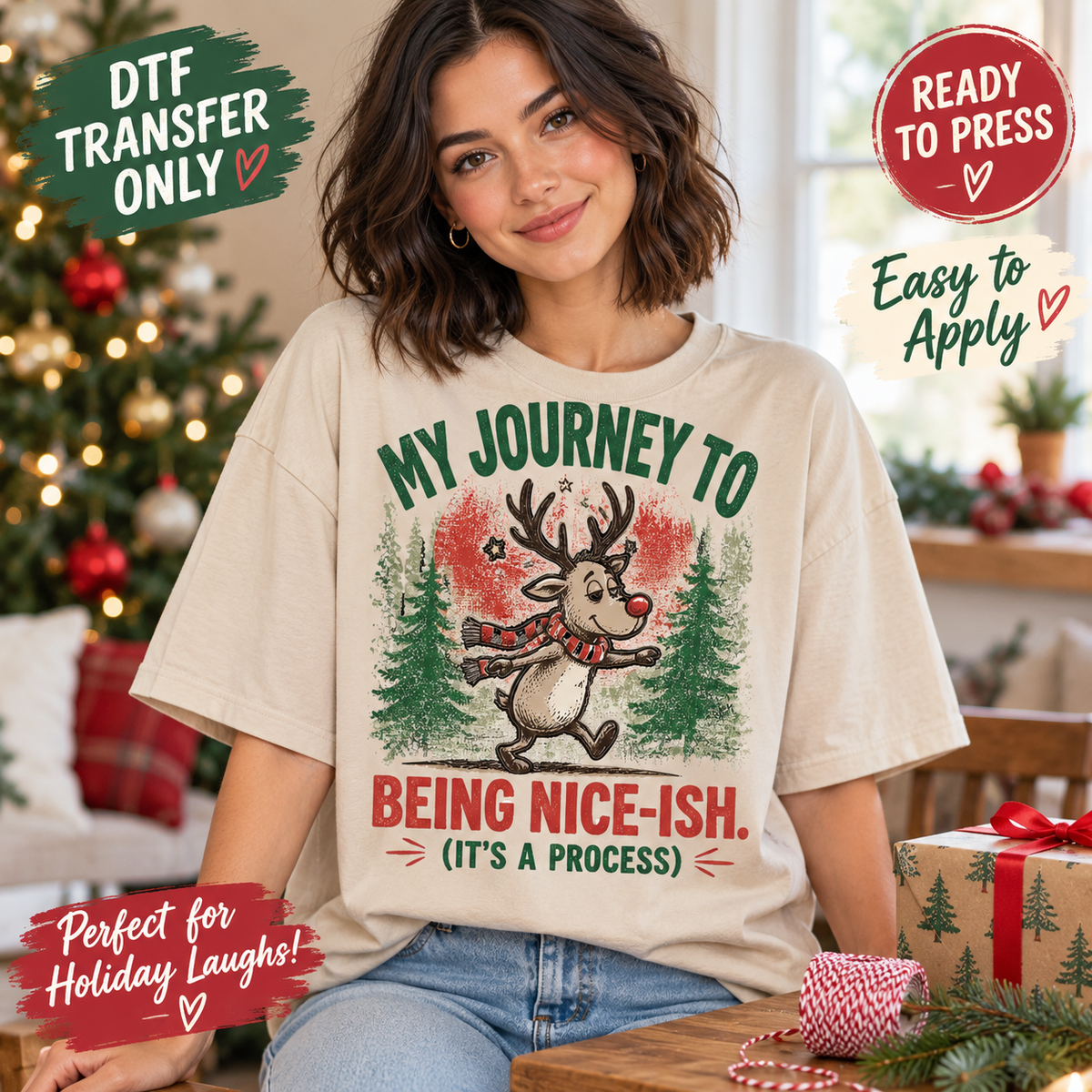 Being Nice-ish Funny Christmas Reindeer DTF Transfer 15506
