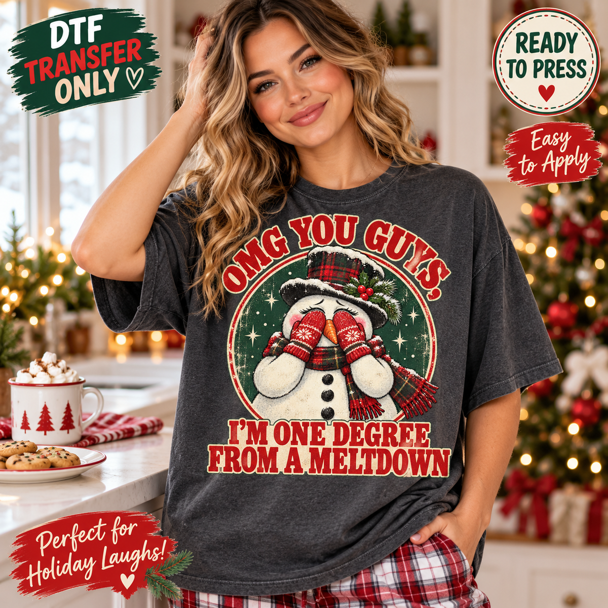 Funny Christmas Snowman DTF Transfer – One Degree From a Meltdown 15525
