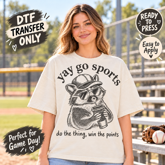 Yay Go Sports Raccoon DTF Transfer – Funny Game Day 15569