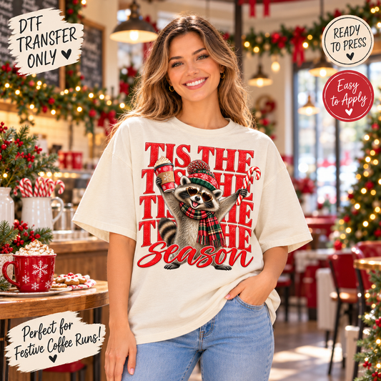 Tis The Season Raccoon Coffee Christmas DTF Transfer 15593