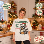 Funny Christmas Raccoon I Can Explain But First Cookies DTF Transfer 15620