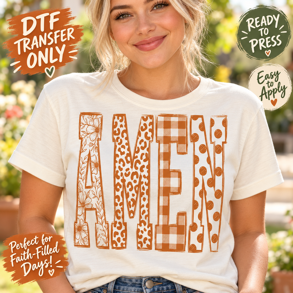 Woman in a cream tee modeling burnt orange AMEN DTF lettering with floral, leopard, buffalo plaid, and polka dot patterns.