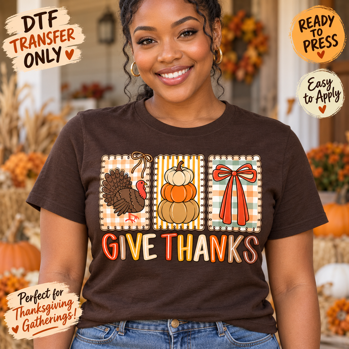 Woman in a brown tee modeling a Give Thanks DTF design with three patterned panels showing a turkey, stacked pumpkins, and an orange bow.