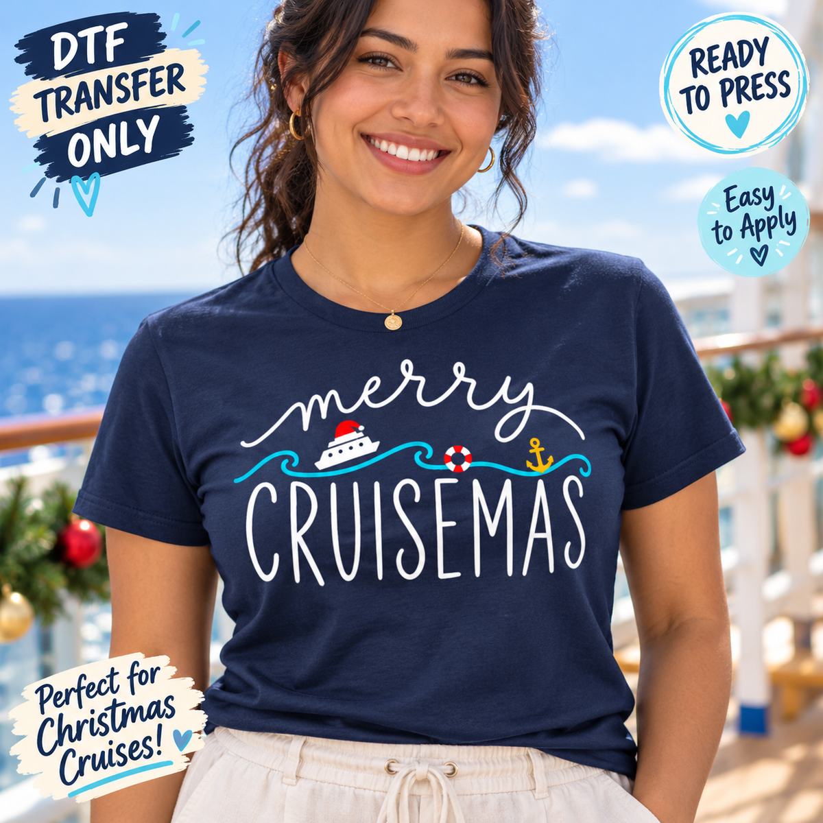 Woman in a navy tee modeling white Merry Cruisemas DTF lettering with blue waves, a ship in a Santa hat, a life ring, and a yellow anchor.