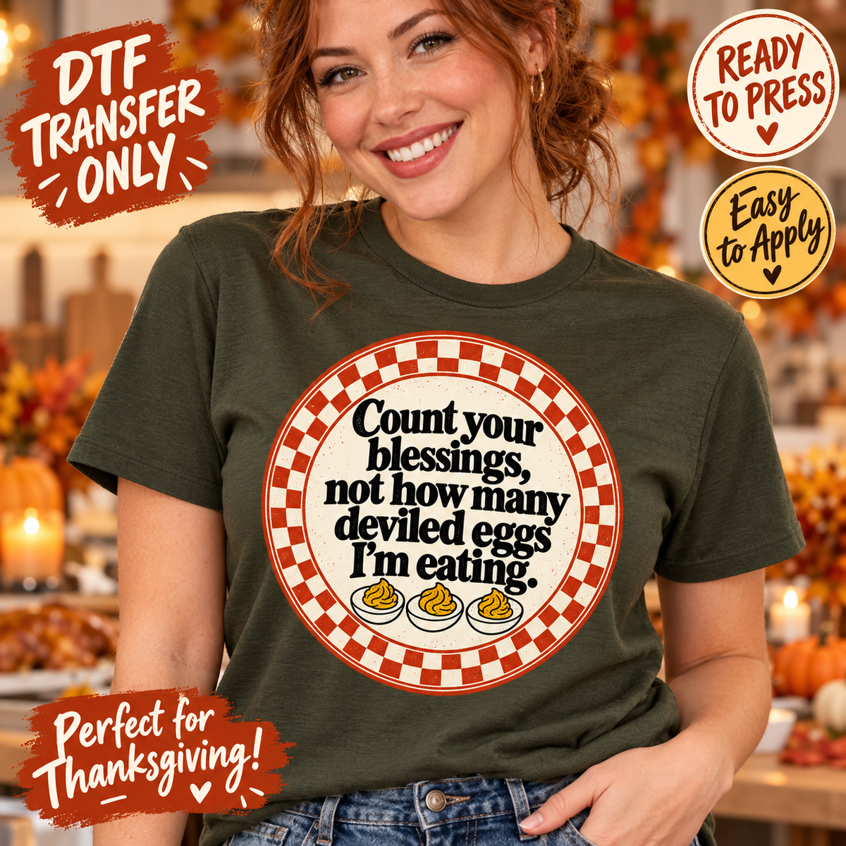 Woman modeling an olive green shirt with a checkered plate, deviled eggs and Count your blessings, not how many deviled eggs I'm eating wording.