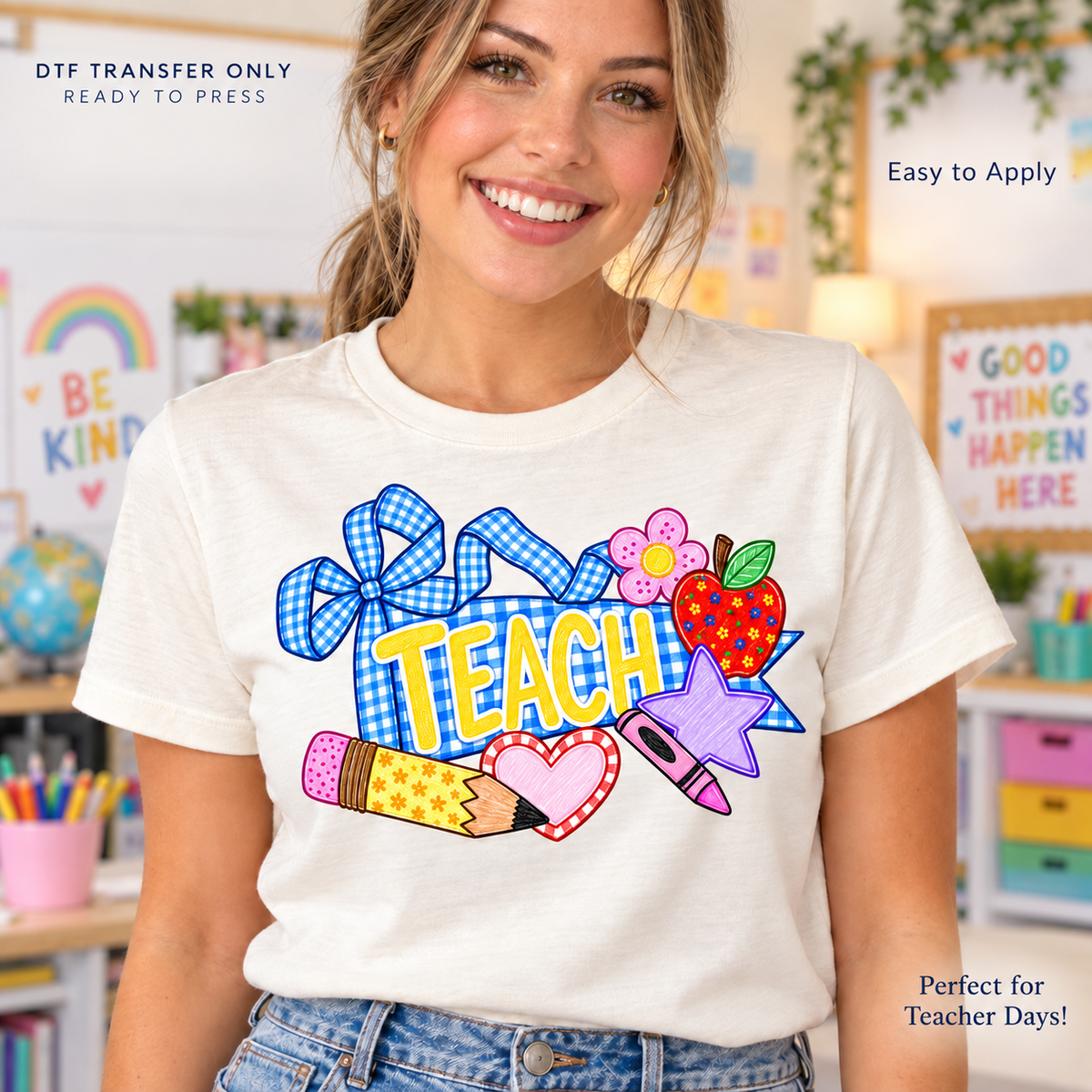 Woman in a white shirt displaying colorful TEACH lettering with a blue gingham bow, pencil, heart, star, flower, and strawberry.