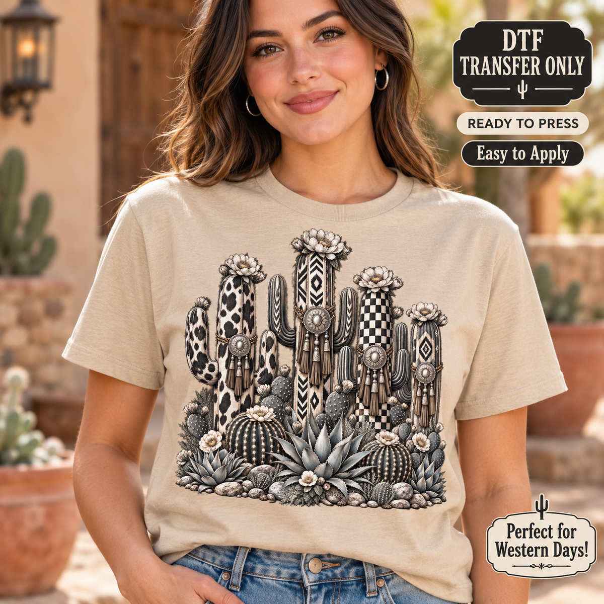 Lifestyle mockup of a woman wearing a sand shirt showing Black-and-white patterned cacti with flowers, fringe-like accents, and a cluster of succulents. DTF transfer only; shirt not included.