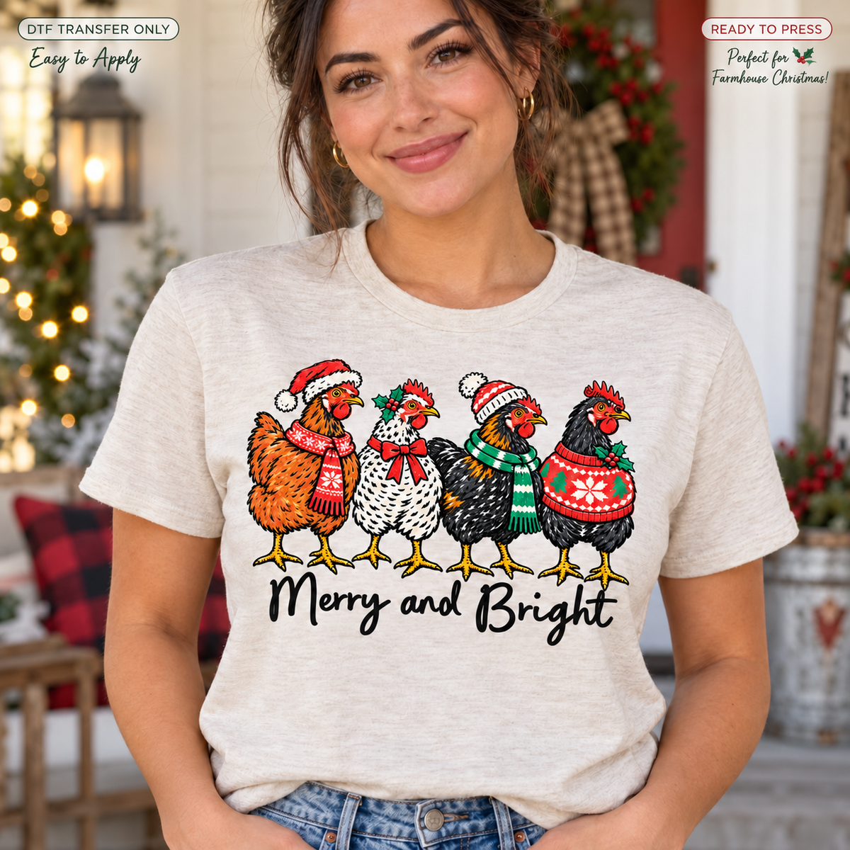 Lifestyle mockup of a woman wearing a heather grey shirt showing Four chickens in holiday hats, scarves, and sweaters above Merry and Bright lettering. DTF transfer only; shirt not included.