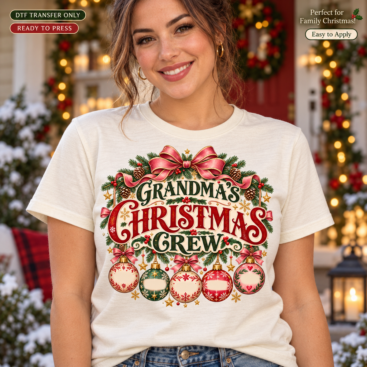 Lifestyle mockup of a woman wearing a cream shirt showing Grandma's Christmas Crew lettering with red bow, greenery, and hanging patterned ornaments. DTF transfer only; shirt not included.