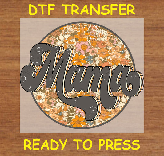 "Mama DTF Transfer with retro floral circle design"