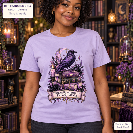 Woman wearing a lavender tee with a purple raven on books and Emotionally Attached to Fictional Villains text.