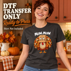 Funny Thanksgiving Meow Meow Turkey DTF Transfer – White Text 16219