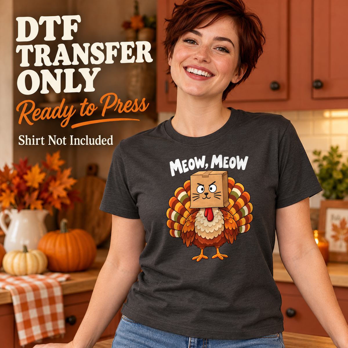 Woman wearing a charcoal tee with white Meow, Meow text above a turkey wearing a cat-face box disguise.