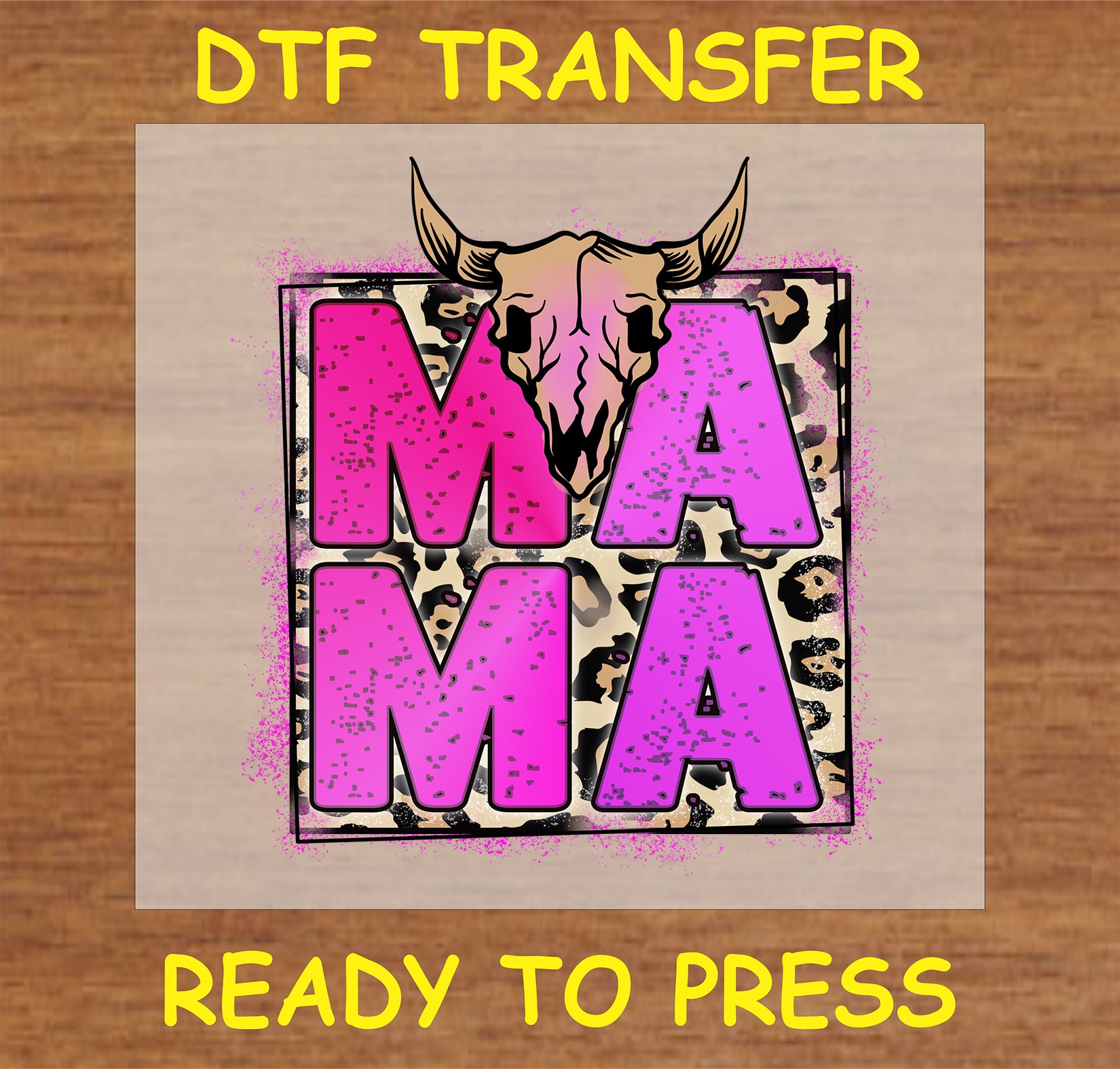 "Mama DTF Transfer with pink 'MAMA' text, leopard print background, and cow skull design"