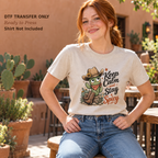Funny Western Keep Calm Stay Spicy Cactus DTF Transfer 16285