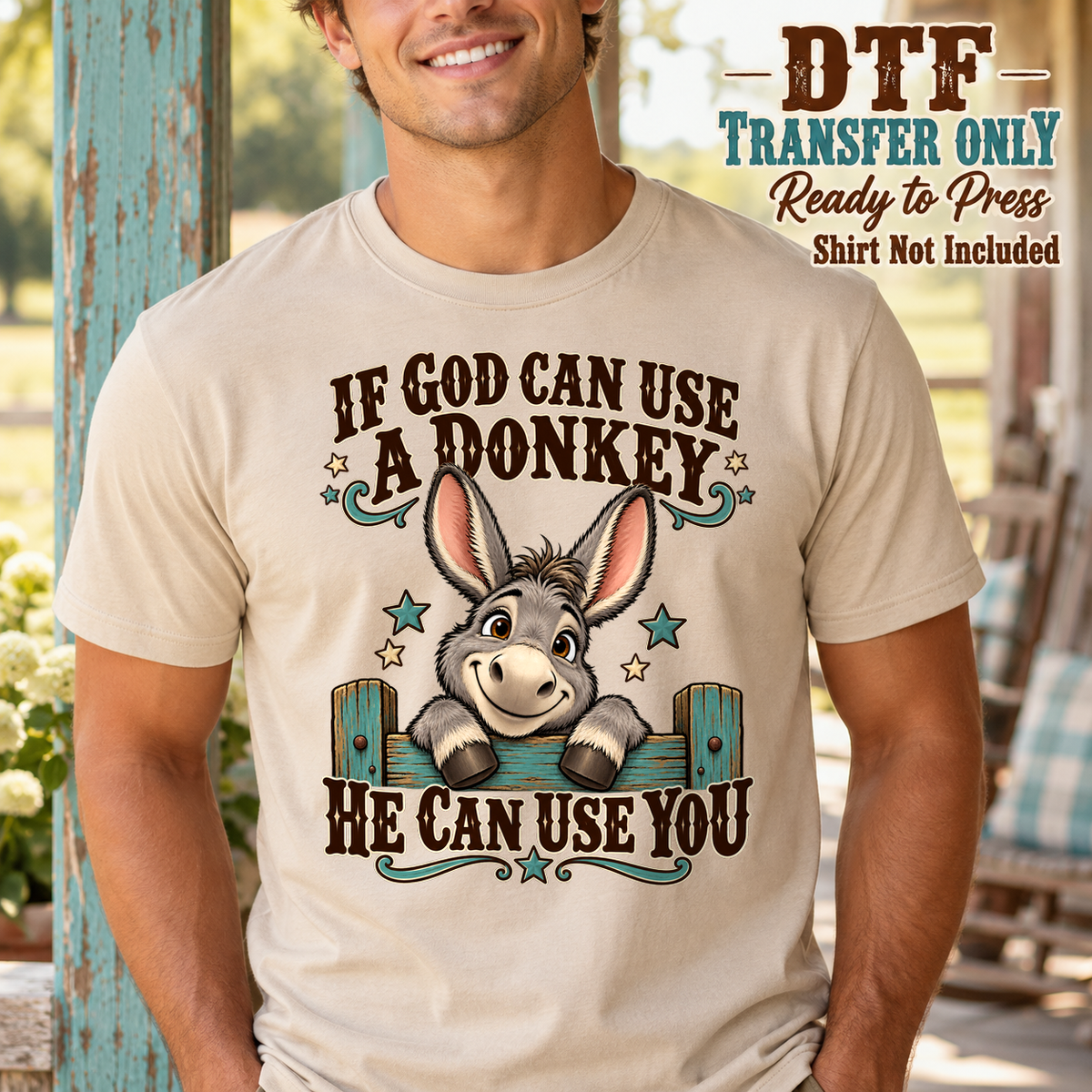 Man in a tan tee with a cartoon donkey and If God Can Use a Donkey He Can Use You text.