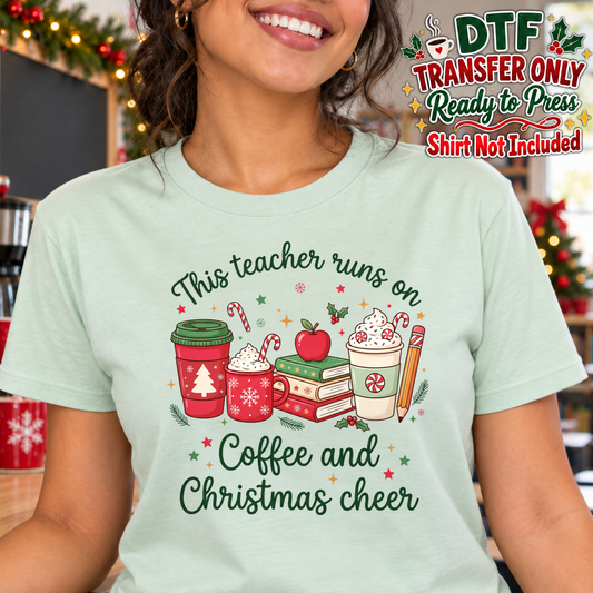 Woman in a mint tee with This teacher runs on Coffee and Christmas cheer text, drinks and books.