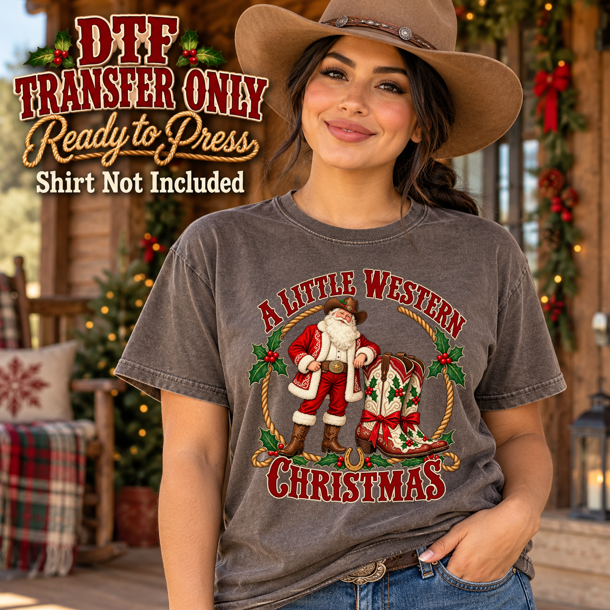 Woman in a brown washed tee with cowboy Santa, decorated western boots and A Little Western Christmas text, labeled transfer only.