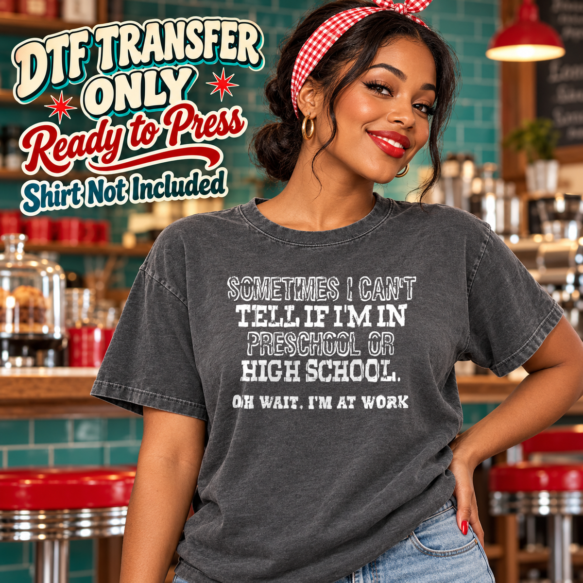 Woman in a charcoal washed tee with white outlined Preschool or High School wording and the Oh Wait I'm at Work punchline, labeled transfer only.