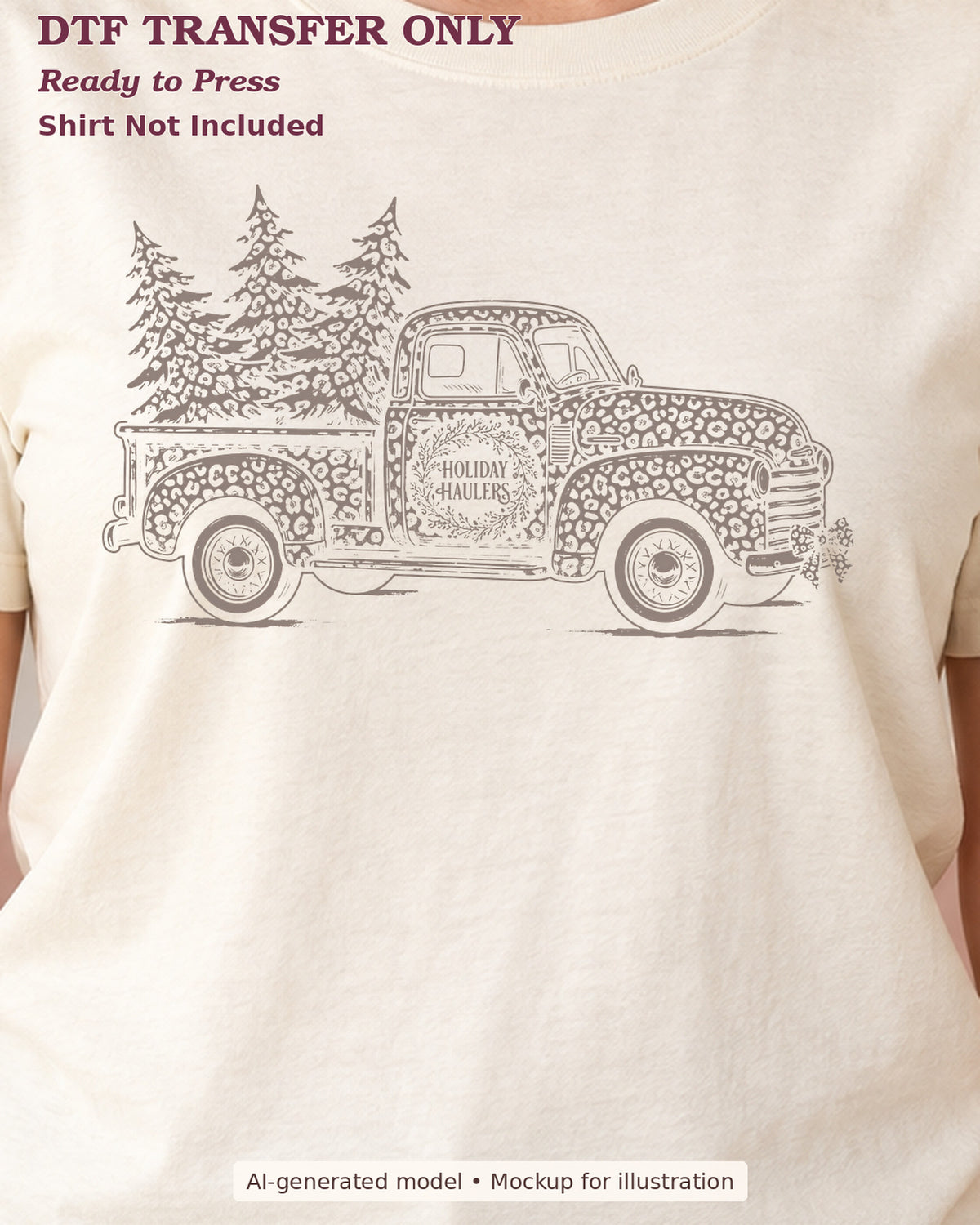 Close-up of neutral leopard-pattern vintage truck carrying Christmas trees on a cream shirt; DTF transfer only, shirt not included.