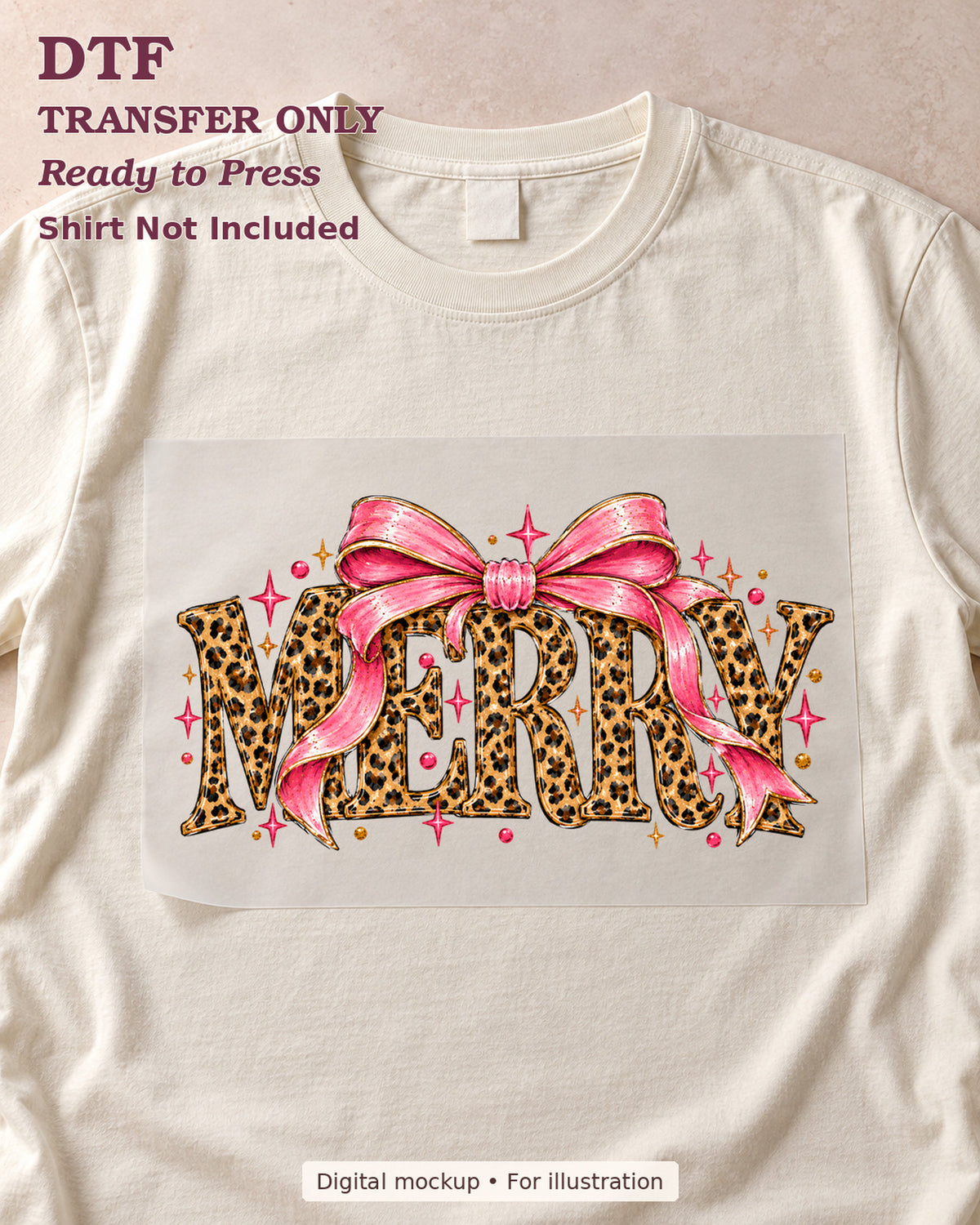 Leopard-pattern merry lettering with a large pink bow and festive greenery, shown as a transfer sheet on a cream shirt; shirt not included.