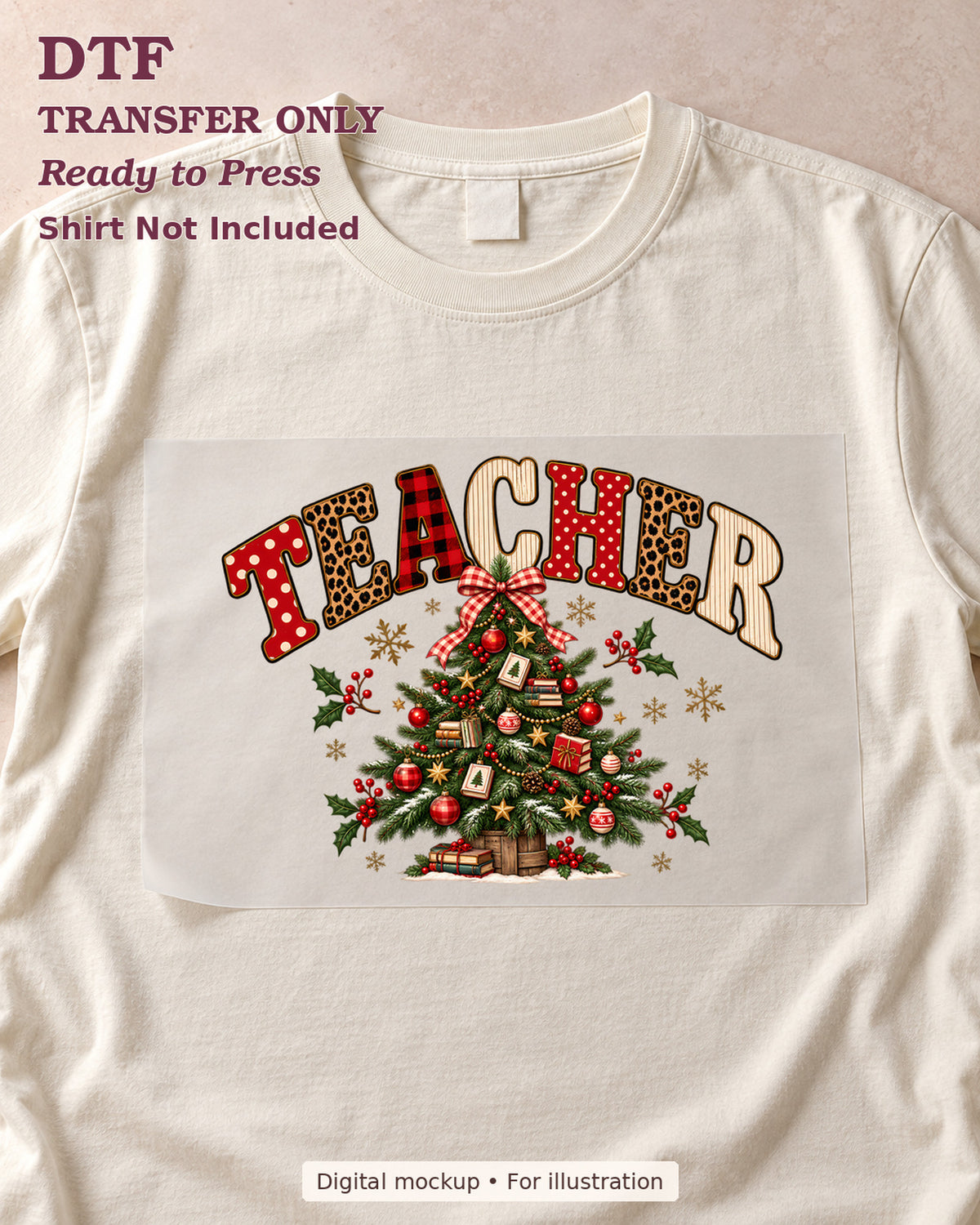 Patterned teacher lettering above a decorated christmas tree with a bow, shown as a transfer sheet on a cream shirt; shirt not included.