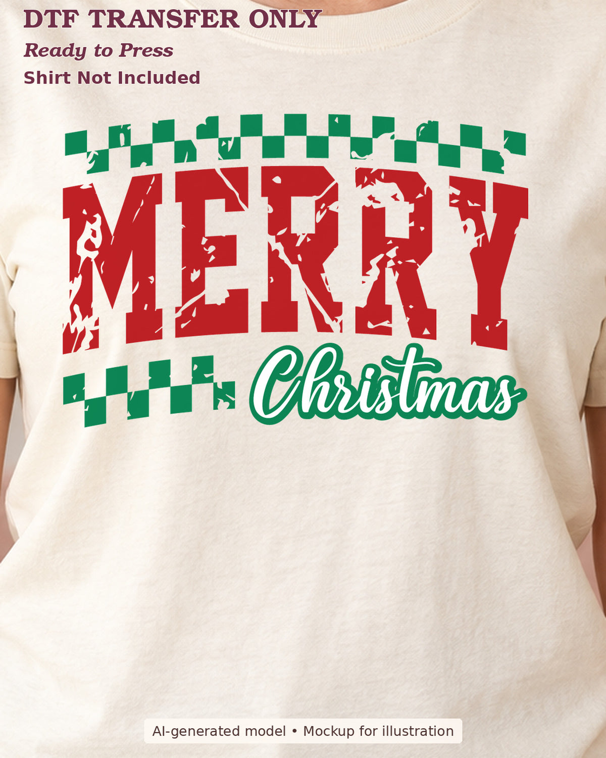 Close-up cream shirt mockup of merry christmas red distressed lettering with green checks; shirt not included.