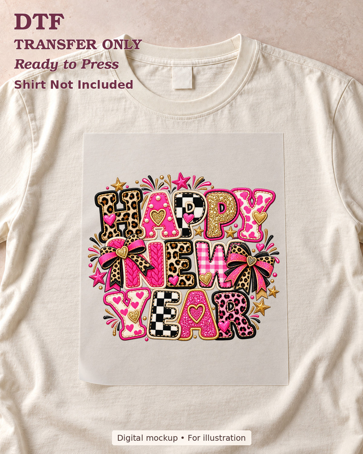 Happy New Year year-free pink patchwork lettering with bows, shown as a transfer sheet on a cream shirt; shirt not included.