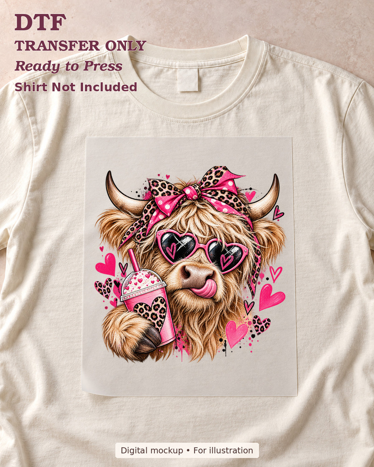 Highland cow wearing pink heart sunglasses and holding a leopard-patterned drink, shown as a transfer sheet on a cream shirt; shirt not included.