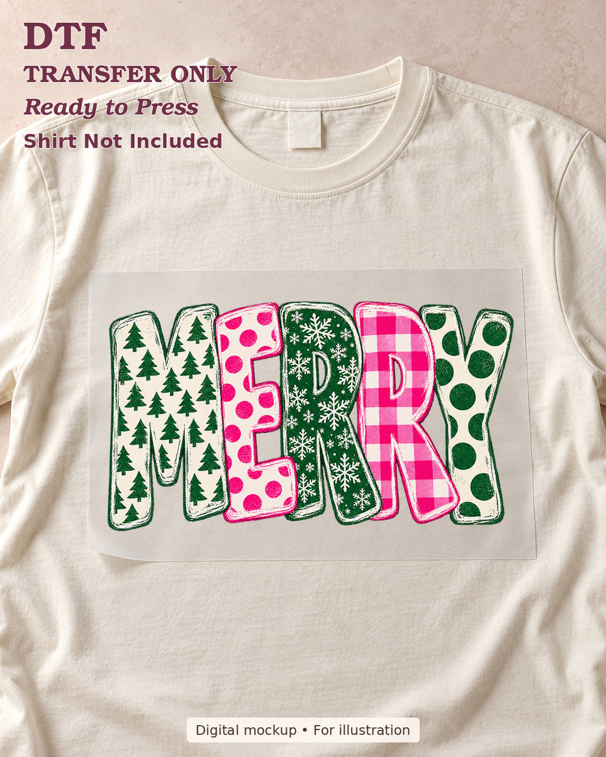 Merry lettering in pink and green Christmas patterns shown as a transfer sheet on a cream shirt; shirt not included.