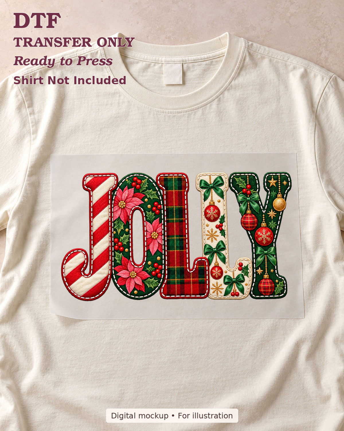 Jolly lettering filled with candy stripes, florals, plaid and ornaments shown as a transfer sheet on a cream shirt; shirt not included.