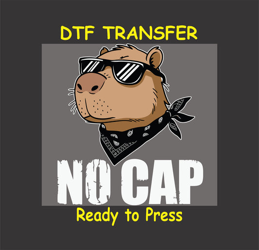 "Capybara wearing sunglasses and a bandana with the text 'NO CAP' - DTF transfer for bold custom apparel designs."