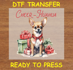 Cheer-Huahua Christmas DTF Iron On Heat Transfer - Ready to Press 254