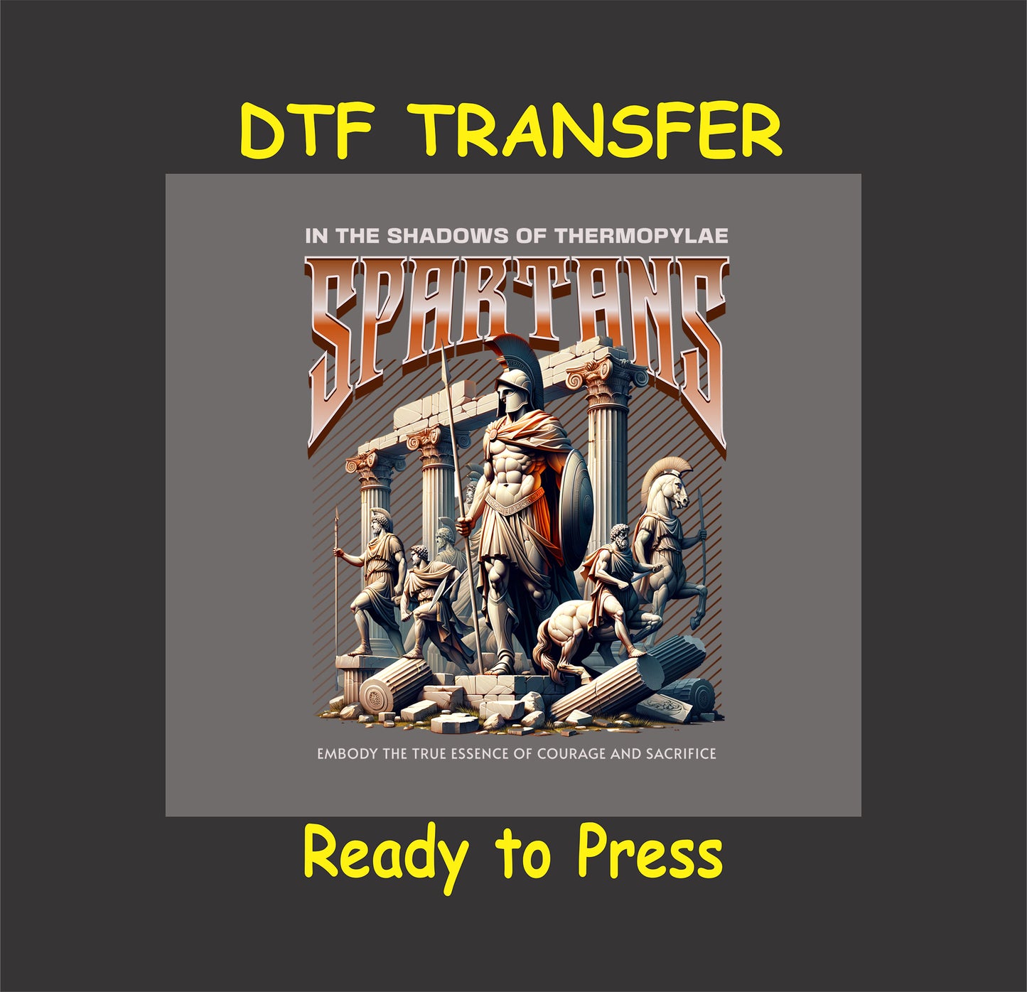 "Spartans - Shadows of Thermopylae DTF Transfer featuring Spartan warriors and ancient ruins, ready to press for custom apparel."