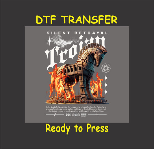 "Trojan Silent Betrayal DTF Transfer featuring a fiery Trojan horse design, perfect for custom apparel."
