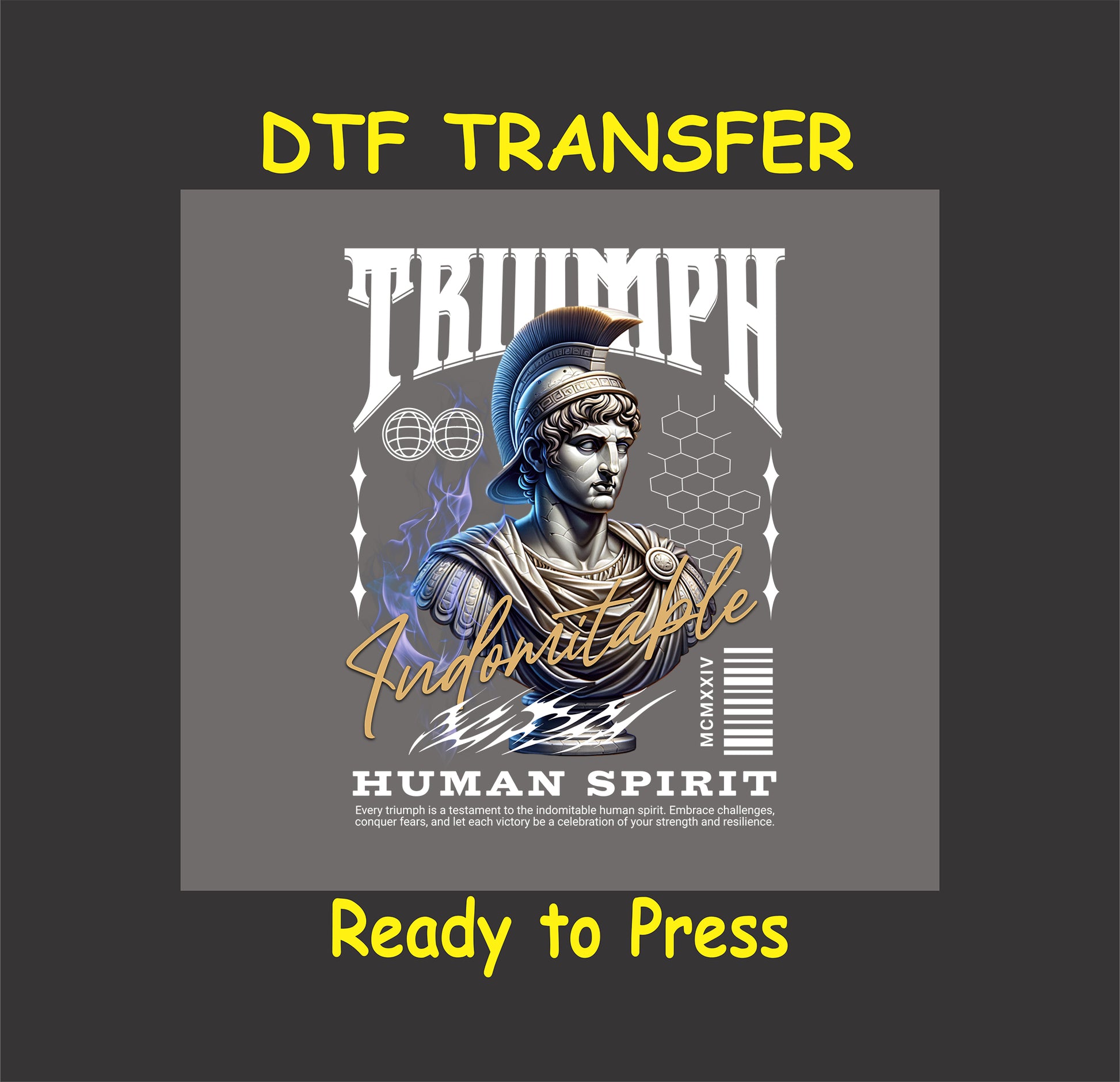 "Triumph Indomitable DTF Transfer featuring a Roman warrior symbolizing resilience and human spirit."