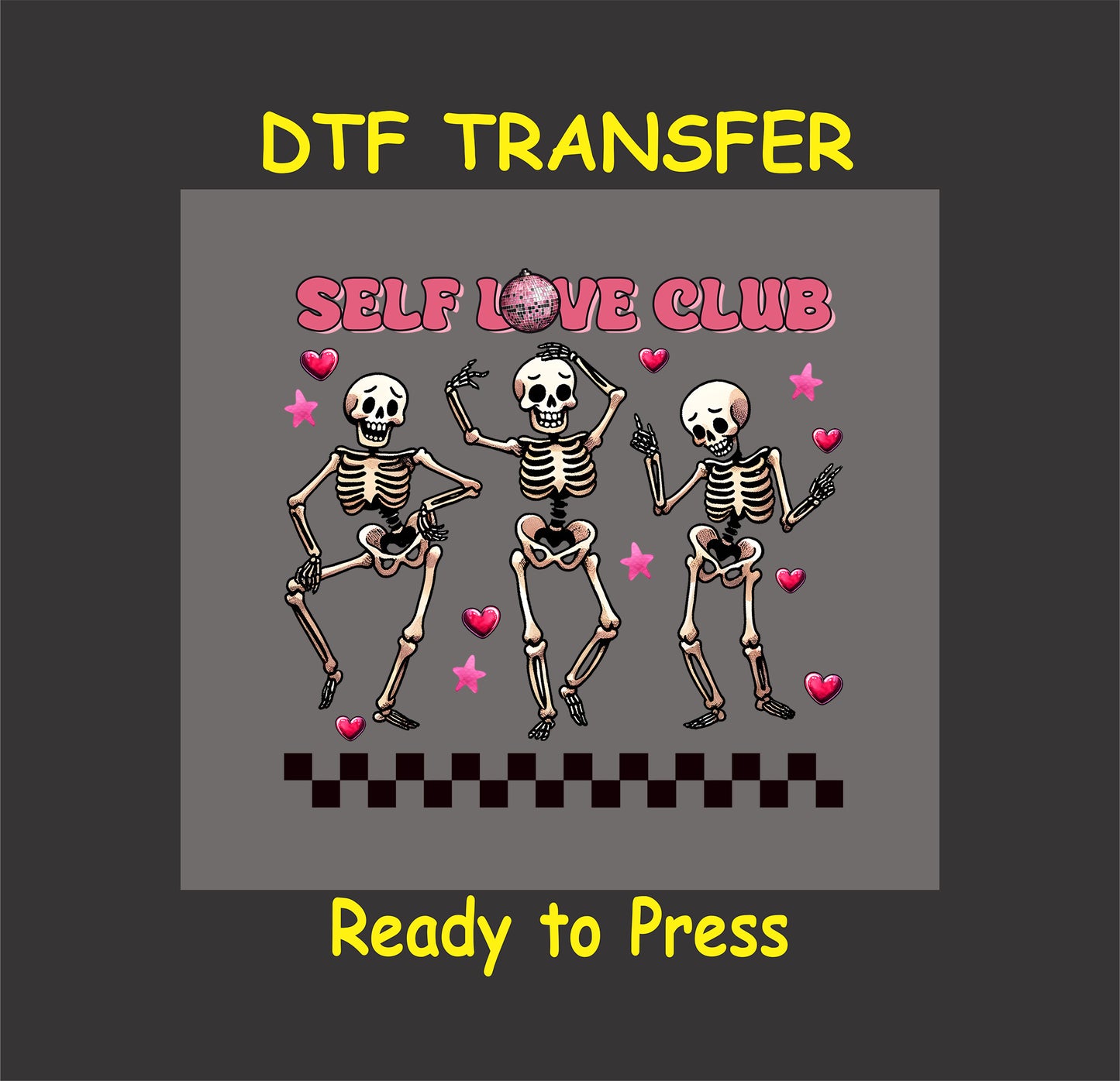 Dancing skeletons with pink hearts, stars, and a disco ball, featuring the phrase "Self Love Club" in bold pink text.