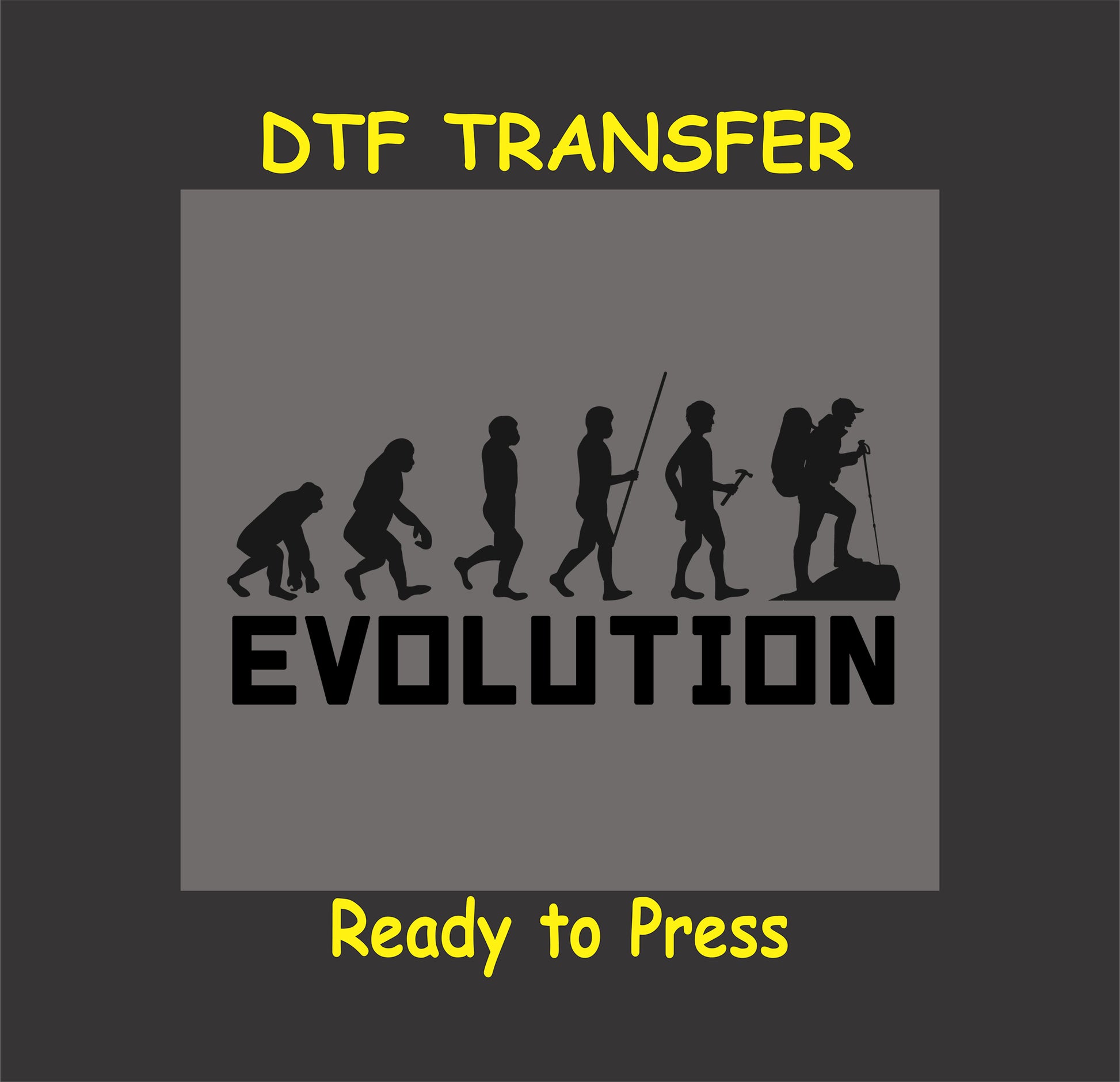 "Evolution Hiking DTF transfer showing the progression of man into a hiker, ready to press."