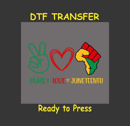 "Juneteenth DTF transfer with peace sign, heart, and raised fist in African colors, ready to press for custom apparel."