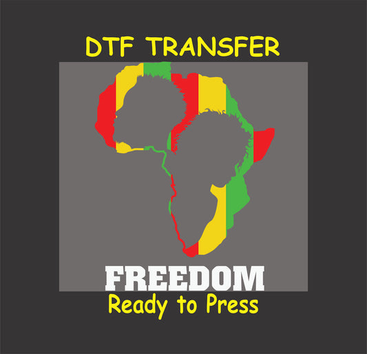 "DTF transfer featuring African continent outline with silhouettes and 'FREEDOM' text in bold, ready to press."